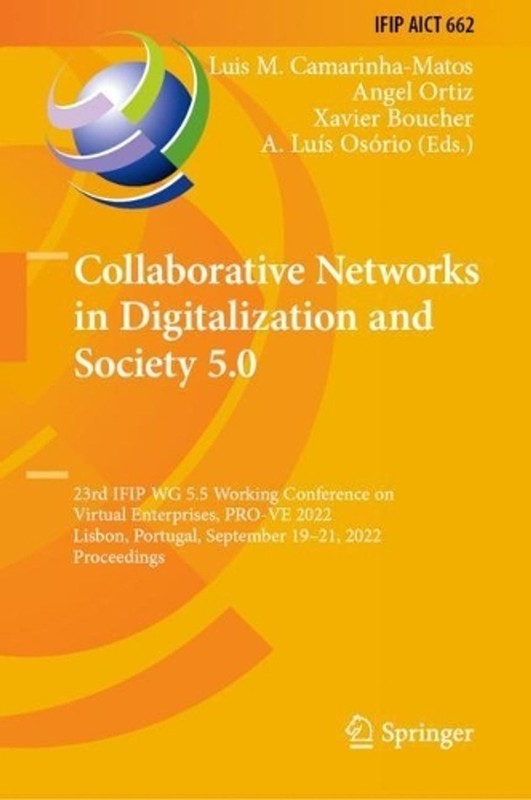 Collaborative Networks in Digitalization and Society 5.0: 23rd IFIP WG 5.5 Worki