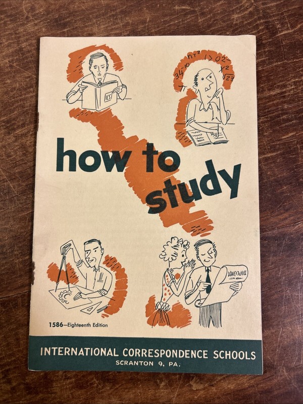 Vintage Manual How To Study Int’l Correspondence Schools 18th Edition 1586